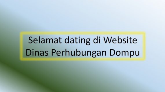 Selamat datang Di Website Dinas Perhubungan Dompu